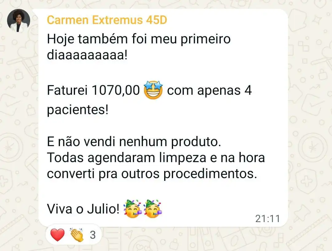 Carmen: faturei R$ 1.070 com apenas 4 pacientes